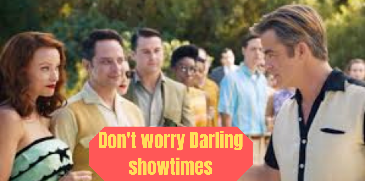 Don't Worry Darling Showtimes